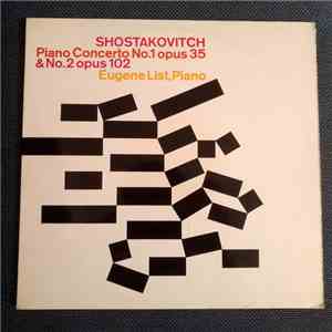 Shostakovitch, Eugene List - Piano Concerto No. 1 Opus 35 & No. 2 Opus 102 flac download