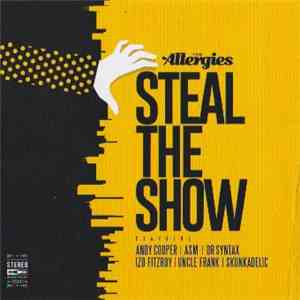 The Allergies - Steal The Show flac download