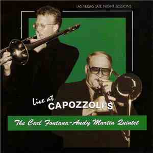 The Carl Fontana - Andy Martin Quintet - Live At Capozzoli's flac download