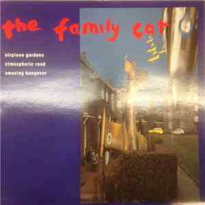 The Family Cat - Airplane Gardens flac download