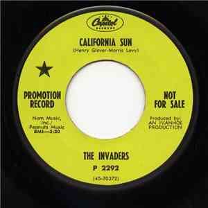 The Invaders  - California Sun / Love And Hate flac download