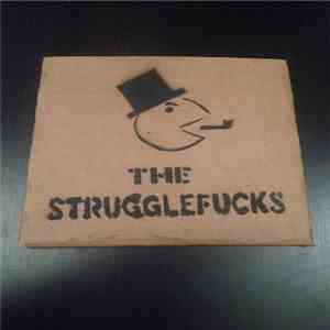 The Strugglefucks - The Strugglefucks flac download