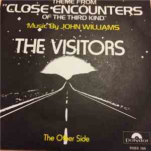 The Visitors  - Theme From Close Encounters / The Other SIde flac download