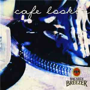 Various - Cafe Lookin flac download