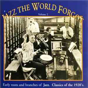 Various - Jazz The World Forgot Volume 2 flac download