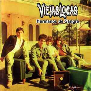 Viejas Locas - Hermanos De Sangre flac download