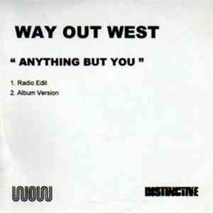 Way Out West - Anything But You flac download