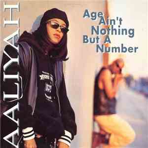Aaliyah - Age Ain't Nothing But A Number flac download