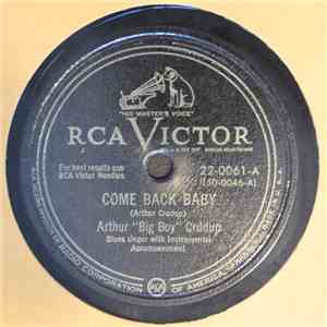Arthur "Big Boy" Crudup - Come Back Baby / Mercy Blues flac download