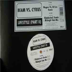 Beam vs. Cyrus - Lifestyle (Part II) flac download
