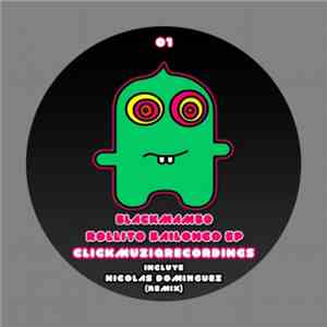 BlackMambo - Rollito Bailongo EP flac download