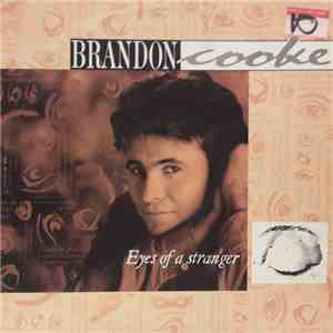 Brandon Cooke - Eyes Of A Stranger flac download