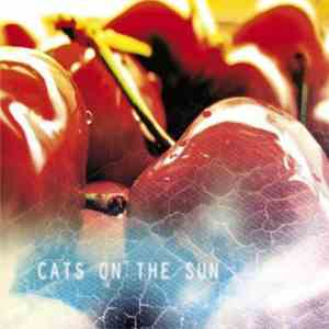 Cats On The Sun - Czereśniowy Album flac download