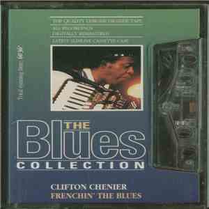 Clifton Chenier - Frenchin' The Blues flac download