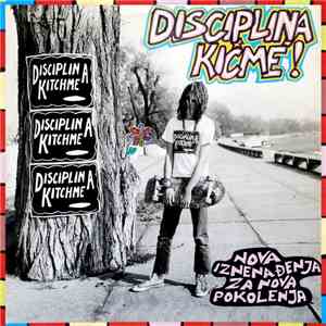 Disciplina Kičme - Nova Iznenađenja Za Nova Pokolenja flac download