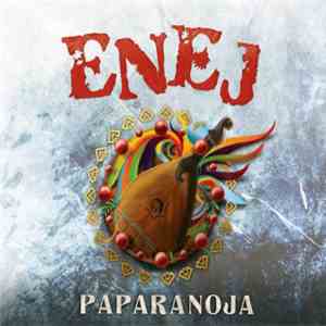 Enej - Paparanoja flac download