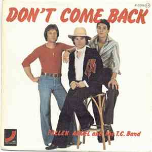 Fallen Angel And The T.C. Band - Don't Come Back flac download