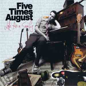 Five Times August - Life As A Song flac download