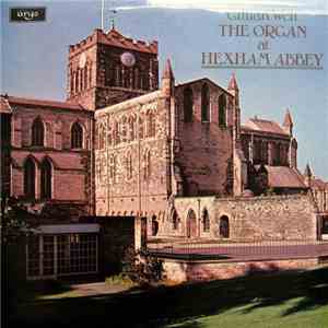 Gillian Weir - The Organ At Hexham Abbey flac download
