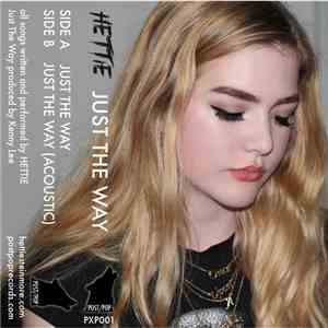 Hettie - Just The Way flac download