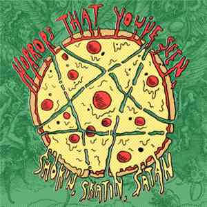 Horrors That You've Seen - Smokin, Skatin, Satan flac download