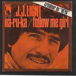 J. J. Light - Na-Ru-Ka flac download