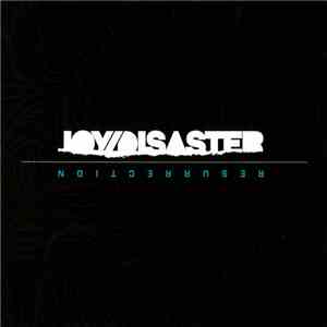 Joy/Disaster - Resurrection flac download