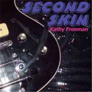 Kathy Freeman - Second Skin flac download