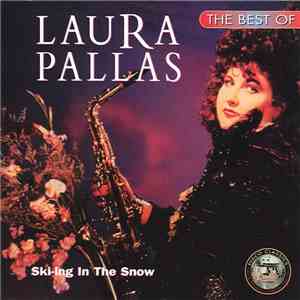 Laura Pallas - The Best Of Laura Pallas - Ski-ing In The Snow flac download