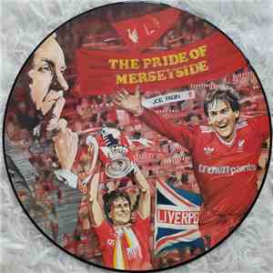 Liverpool F.C. Featuring Joe Fagin - The Pride Of Merseyside flac download