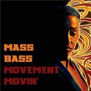 Mass Bass - Movement Movin' flac download