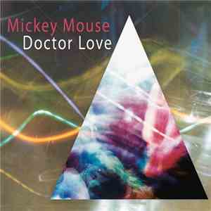 Miky Mouse - Doctor Love flac download