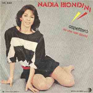Nadia Biondini - Aspetterò flac download