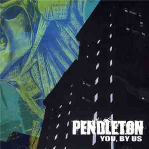 Pendleton  - You, By Us flac download