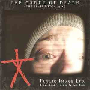 Public Image Ltd. - The Order Of Death (The Blair Witch Mix) flac download