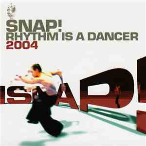 Snap! - Rhythm Is A Dancer 2004 flac download