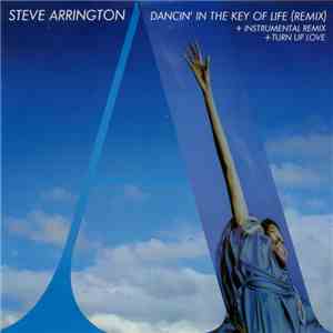 Steve Arrington - Dancin' In The Key Of Life (Remix) flac download