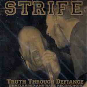 Strife - Truth Through Defiance (Unreleased And Rare Recordings) flac download