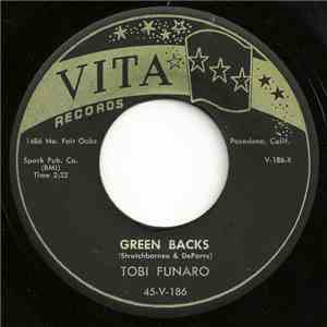 Tobi Funaro - Green Backs / Could It Be That I'm In Love flac download