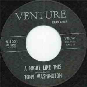 Tony Washington  - A Night Like This flac download