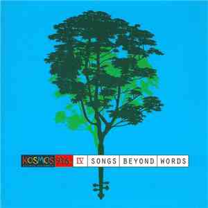 Various - Kosmos 93.6 FM IV - Songs Beyond Words flac download