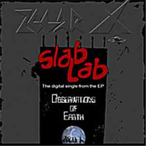 Zolar X - Slab Lab flac download