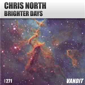 Chris North  - Brighter Days flac download
