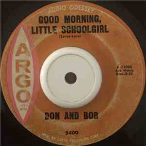 Don And Bob - Good Morning, Little Schoolgirl FLAC download
