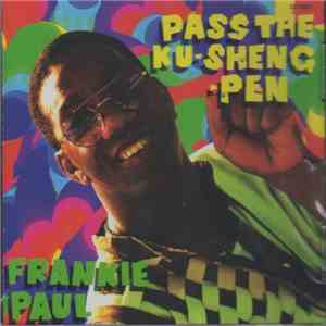 Frankie Paul - Pass The Ku-Sheng-Pen flac download