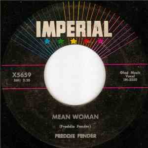 Freddie Fender - Mean Woman / Holy One flac download