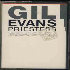 Gil Evans - Priestess flac download