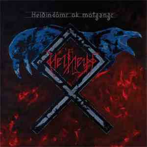 Helheim - Heiðindómr Ok Mótgangr flac download