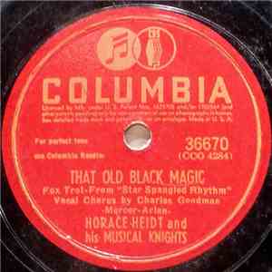 Horace Heidt And His Musical Knights - That Old Black Magic flac download