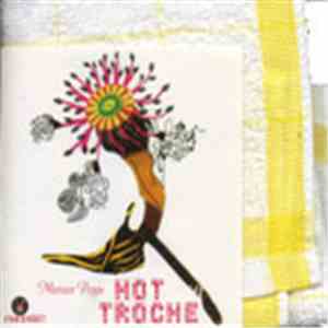 Hot Troche - Munaa Poyu flac download